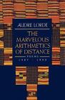 The Marvelous Arithmetics of Distance: Poems, 1987-1992 by Audre Lorde (English)