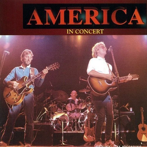 America [CD] In concert (Sept. 4th, 1982, King Biscuit flower hour, 2002) - Photo 1/1