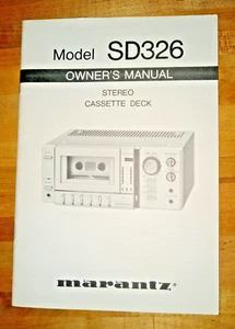 MARANTZ ORIGINAL MODEL SD326 STEREO CASSETTE DECK BETRIEBSANLEITUNG KEINE KOPIE - Bild 1 von 1
