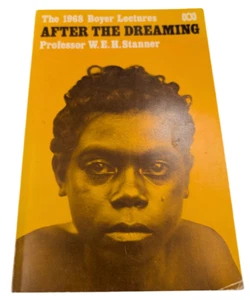 After the Dreaming by W. E. H. Stanner (Paperback, 1969) Regional History - Bild 1 von 6