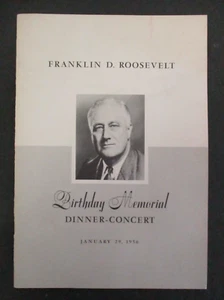FRANKLIN D. ROOSEVELT Birthday-Memorial Dinner-Concert Program Booklet, 1956 - Picture 1 of 8