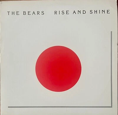 THE BEARS | Rise And Shine |  1988 VINYL LP | IRS-42139 Primitive Man - Image 1 of 4