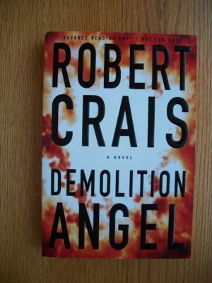 Robert Crais Demolition Angel 1-й ПОДПИСАННЫЙ ARC SC  - Изображение 1 из 4