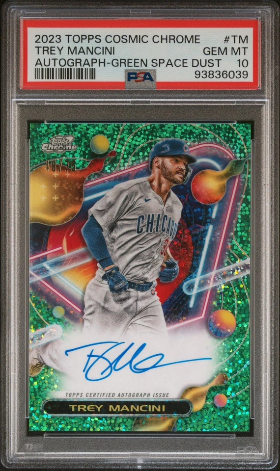 2023 Topps Cosmic Chrome Green Space Dust Auto /75 Trey Mancini PSA 10 GEM MT - Image 1 of 2