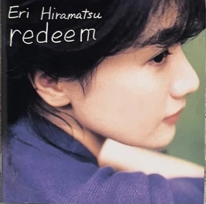 Eri Hiramatsu - Redeem (CD, 1991 Pony Canyon) - Picture 1 of 2