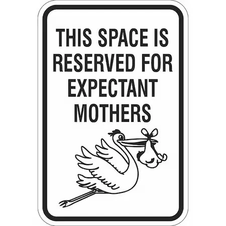 Lyle T1-1201-Eg_12X18 Expectant Mothers Parking Sign, 18" X 12, - Image 1 of 1