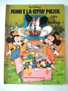 Minni e la Città Pulita Libro + Burattino Mondadori 1977 Walt Disney 1 Edizione