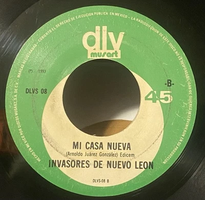 Los Invasores De Nuevo Leon 1993 45 RPM Mi Casa Nueva / Con Tu Imagen VG RARE! - Image 1 of 4