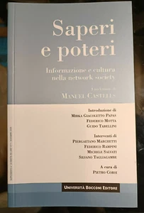 SAPERI E POTERI, una lezione di Manuel Castells. EGEA-Bocconi 2008. NUOVO e RARO - Picture 1 of 1