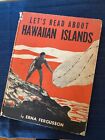 Przeczytaj o Wyspach Hawajskich, autorstwa Erny Fergusson Twarda okładka, od 1950 roku