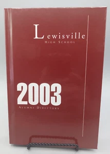 Lewisville High School - Lewisville, Tx. - 2003 Alumni Directory HC - Imagen 1 de 8