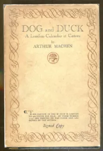 Dog and Duck: A London Calendar by Arthur Machen-Limited Signed Edition-1924 - Picture 1 of 6