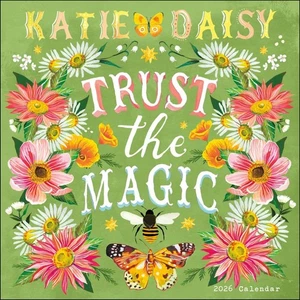 Andrews McMeel Publishing, Trust the Magic by Katie Daisy 2026 Wall Calendar, 1 - Picture 1 of 4