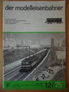 MODELLEISENBAHNER Dezember 12 - 1975 Modellbau Lokomotiven Reichsbahn DDR - Picture 1 of 1