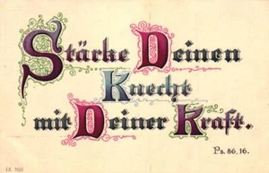 Spruch AK "Stärke Deinen Knecht mit Deiner Kraft", um 1910/20 - Picture 1 of 2