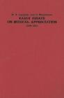 Early Essays On Musical Appreciation (1908-1915) - 9780863140488