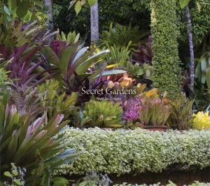 Secret Gardens by Alain Le Toquin Hardcover Book Brand New - Picture 1 of 1