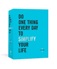 Dian G. Smith Robie Do One Thing Every Day to Simplify You (Other printed item)