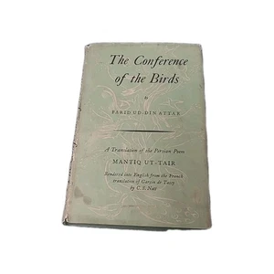 The Conference of Birds - Mantiq Ut-Tair by Farid ud-Din Attar 1969 Hardcover - Foto 1 di 13