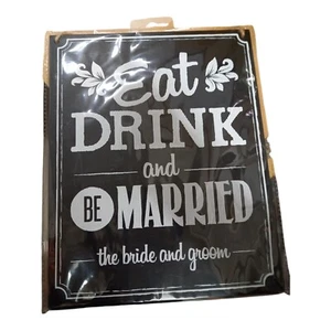 "Eat, Dink, Be Married" Hanging Sign - Picture 1 of 1