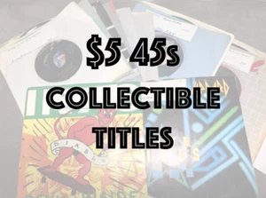 $5 45s - PopularArtists / Collectible Titles - G - EX - Flat $5.00  Shipped TPB1 - Picture 1 of 185