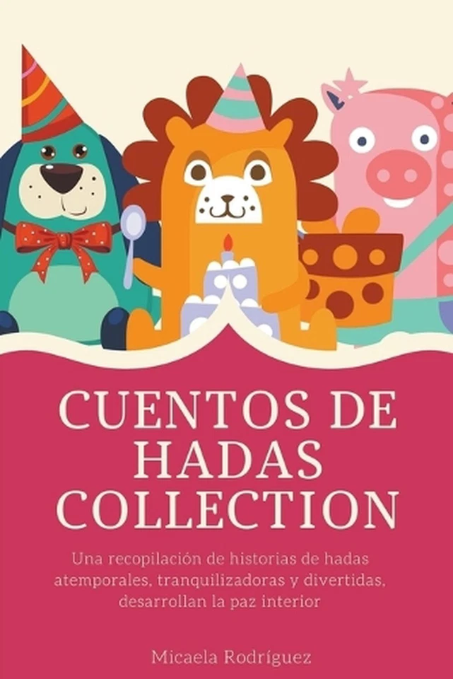 Cuentos de hadas, Collection: Una recopilaci?n de historias de hadas atemporales - Image 1 of 1