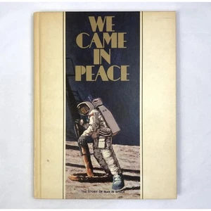 We Came In Peace Hardcover Illustrated Book with Photographs Leroi Smith 1969 - Picture 1 of 13