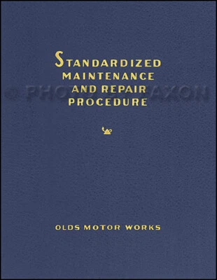FAXON AUTO LITERATURE Oldsmobile Repair Shop Manual 1927 1926 1925 1924 1923 1922 1921 1920 1919 Olds