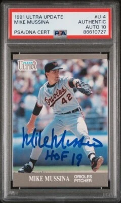1991 Fleer Ultra Mike Mussina  PSA Auth Auto Signed 10 PSA/DNA  Rookie RC #U-4 - Image 1 of 2