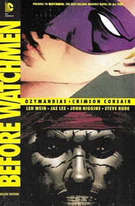 Before Watchmen: Ozymandias/Crimson Corsair HC Deluxe DC Comics Len Wein - Picture 1 of 2