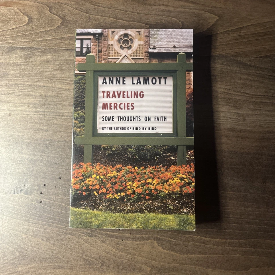 TRAVELING MERCIES. SOME THOUGHTS ON FAITH. by Lamott, Anne. - Image 1 of 4