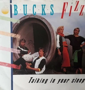 Bucks Fizz-Talking In Your Sleep Vinyl 7" Single.1984 RCA FIZ 2. - Picture 1 of 4