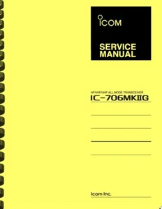 Icom IC-706MKIIG Transceiver INSTRUKCJA SERWISOWA - Zdjęcie 1 z 2
