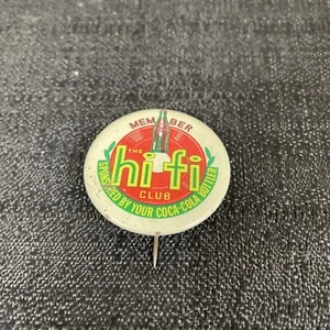 Vintage Hi Fi Club Member Pinback Button Coca Cola Coke - Picture 1 of 10