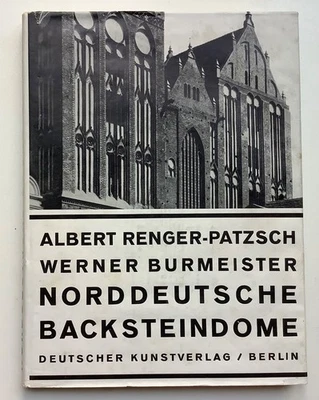 Albert Renger-Patzsch: Norddeutsche Backsteindome 1938 Fotobuch Originalumschlag - Bild 1 von 4