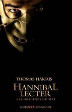 Hannibal Lecter : Les origines du mal de Thomas Harris | Livre | état bon
