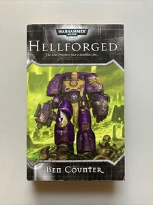 Hellforged Ben Counter Paperback Warhammer 40K Black Library GW WH40K - Picture 1 of 6