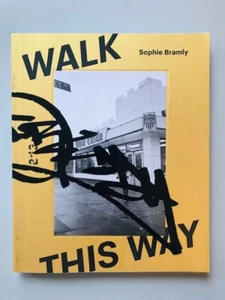 Sophie Bramly / Walk This Way / Edition originale (2015) / Hip Hop / New York - Imagen 1 de 10