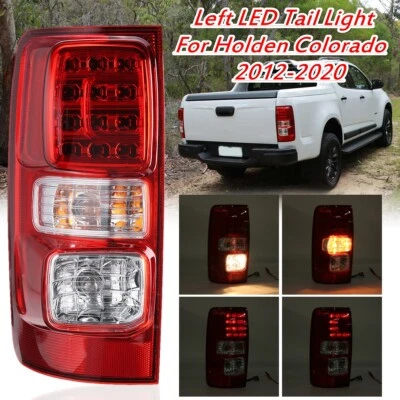 LED Left Rear Tail Light Lamp For Holden Colorado RG 2012-2020 LTZ LS Z71 LT - image 1 of 4