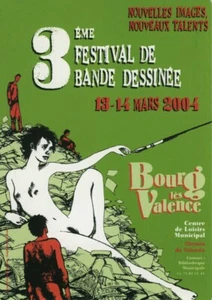 BAUDOIN CARTE POSTALE 3e FESTIVAL DE BD DE BOURG LES VALENCE 2004 - Picture 1 of 1