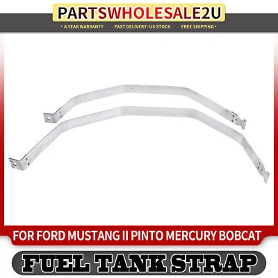 2Pcs Fuel Tank Strap for Ford Mustang II 77-78 Pinto Mercury Bobcat 77-80 Petrol - Image 1 of 4