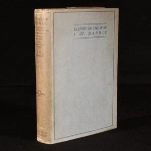 1918 Echoes of the War J M Barrie First Edition Dust Wrapper - Picture 1 of 7