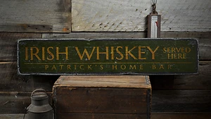 Irish Whiskey Served Here, Custom Home - Rustic Distressed Wood Sign - Picture 1 of 2