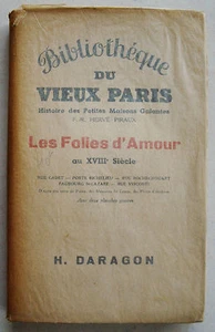 Bibliothèque du Vieux Paris Les Folies d'Amour au XVIIIè HERVE PIRAUX S Daragon - Imagen 1 de 2