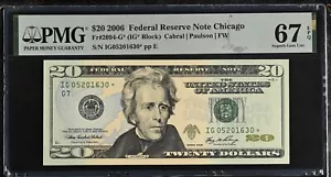 2006 $20 Federal Reserve Note Fr-2094-G* Chicago PMG67 Superb Gem EPQ - Picture 1 of 2