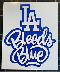 Calcomanía de los Dodgers de Los Ángeles: "LA Bleeds azul - Imagen 1 de 3