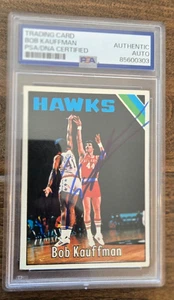 1975-76 TOPPS CARTA FIRMATA BOB KAUFFMAN HAWKS BRAVES SONICS BULLS # 98 PSA DNA - Foto 1 di 1