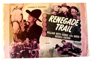 "William Boyd (Hopalong Cassidy) libretto stampa ""Renegade Trail" - Foto 1 di 4