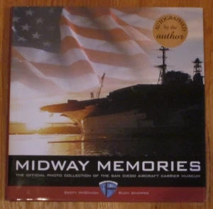 USS Midway Memories by Scott McGaugh signed HC - Picture 1 of 1
