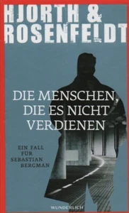 DIE MENSCHEN, DIE ES NICHT VERDIENEN, Hjorth & Rosenfeldt, GEBUNDEN - Bild 1 von 2